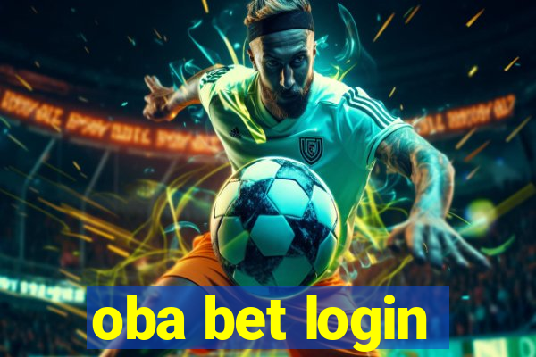 oba bet login